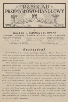 Przegląd Przemysłowo-Handlowy i Gazeta Giełdowa i Losowań : czasopismo poświęcone sprawom przemysłu, handlu i finansów. R.3, 1923, luty