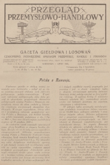 Przegląd Przemysłowo-Handlowy i Gazeta Giełdowa i Losowań : czasopismo poświęcone sprawom przemysłu, handlu i finansów. R.3, 1923, lipiec