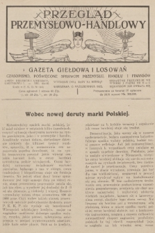 Przegląd Przemysłowo-Handlowy i Gazeta Giełdowa i Losowań : czasopismo poświęcone sprawom przemysłu, handlu i finansów. R.3, 1923, październik