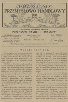 Przegląd Przemysłowo-Handlowy : czasopismo poświęcone sprawom przemysłu, handlu i finansów. R.4, 1924, kwiecień