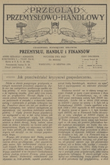 Przegląd Przemysłowo-Handlowy : czasopismo poświęcone sprawom przemysłu, handlu i finansów. R.4, 1924, sierpień