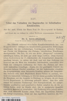 Ueber das Verhalten des Magensaftes in fieberhaften Krankheiten : auf Grund der von weiland Dr. Alfred Wolfram vorgenommenen Versuche : aus der med. Klinik des Herrn Prof. Dr. Korczynski in Krakau