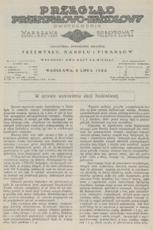 Przegląd Przemysłowo-Handlowy : czasopismo poświęcone sprawom przemysłu, handlu i finansów. R.5, 1925, lipiec