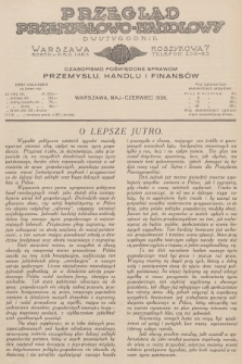 Przegląd Przemysłowo-Handlowy : czasopismo poświęcone sprawom przemysłu, handlu i finansów. R.6, 1926, maj-czerwiec