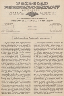 Przegląd Przemysłowo-Handlowy : czasopismo poświęcone sprawom przemysłu, handlu i finansów. R.6, 1926, listopad