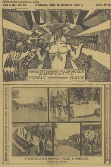 Junak : tygodniowy ilustrowany organ Woj. Komit. W. F. i P. W. Poznań-Toruń. R.1 (10), 1929, nr 32