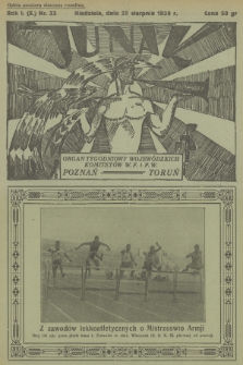 Junak : tygodniowy ilustrowany organ Woj. Komit. W. F. i P. W. Poznań-Toruń. R.1 (10), 1929, nr 33