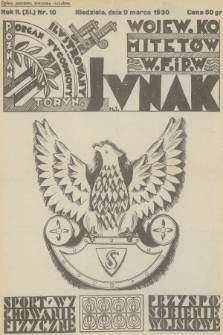 Junak : tygodniowy ilustrowany organ Wojew. Kom. W. F. i P. W. Poznań-Toruń. R.2 (11), 1930, nr 10