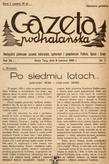 Gazeta Podhalańska : dwutygodnik poświęcony sprawom kulturalnym, społecznym i gospodarczym Podhala, Spisza i Orawy. 1946, nr 1