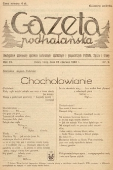 Gazeta Podhalańska : dwutygodnik poświęcony sprawom kulturalnym, społecznym i gospodarczym Podhala, Spisza i Orawy. 1946, nr 2