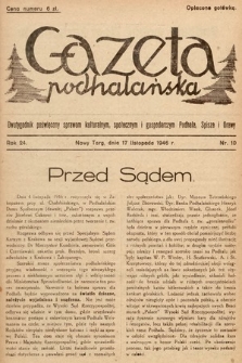 Gazeta Podhalańska : dwutygodnik poświęcony sprawom kulturalnym, społecznym i gospodarczym Podhala, Spisza i Orawy. 1946, nr 10
