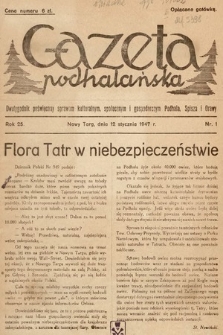 Gazeta Podhalańska : dwutygodnik poświęcony sprawom kulturalnym, społecznym i gospodarczym Podhala, Spisza i Orawy. 1947, nr 1