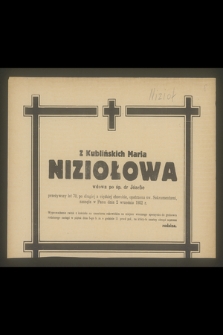 Z Kublińskich Maria Niziołowa [...], zasnęła w Panu dnia 2 września 1952 r. [...]