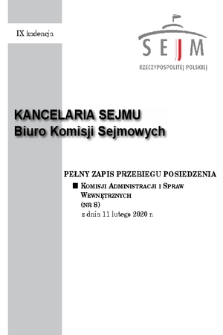 Pełny Zapis Przebiegu Posiedzenia Komisji Administracji i Spraw Wewnętrznych (nr 8) z dnia 11 lutego 2020 r.