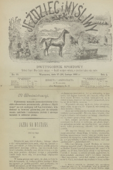 Jeździec i Myśliwy : dwutygodnik sportowy. R.1, 1892, nr 22