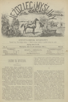 Jeździec i Myśliwy : dwutygodnik sportowy. R.2, 1892, nr 2