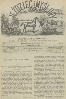 Jeździec i Myśliwy : dwutygodnik sportowy. R.2, 1892, nr 4