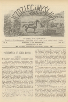Jeździec i Myśliwy : pismo sportowe. R.12, 1902, nr 8