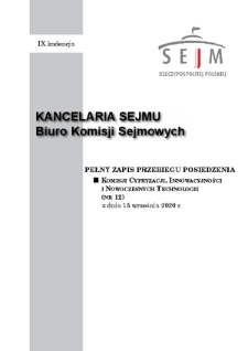 Pełny Zapis Przebiegu Posiedzenia Komisji Cyfryzacji, Innowacyjności i Nowoczesnych Technologii (nr 12) z dnia 15 września 2020 r.