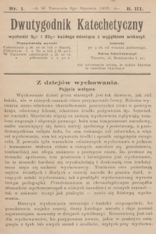 Dwutygodnik Katechetyczny. R.3, 1899, nr 1