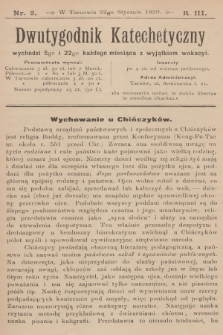 Dwutygodnik Katechetyczny. R.3, 1899, nr 2