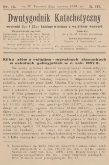 Dwutygodnik Katechetyczny. R.3, 1899, nr 12