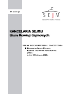 Pełny Zapis Przebiegu Posiedzenia Komisji do spraw Energii, Klimatu i Aktywów Państwowych (nr 21) z dnia 26 listopada 2020 r.