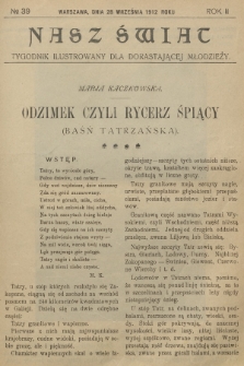 Nasz Świat : tygodnik ilustrowany dla dorastającej młodzieży. R.2, [T.4], 1912, № 39