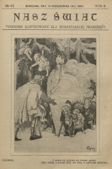 Nasz Świat : tygodnik ilustrowany dla dorastającej młodzieży. R.2, [T.4], 1912, № 42