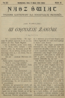 Nasz Świat : tygodnik ilustrowany dla dorastającej młodzieży. R.3, [T.5], 1913, № 20