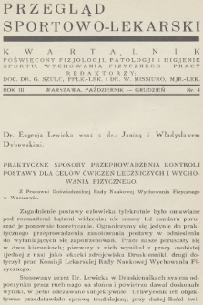 Przegląd Sportowo-Lekarski : kwartalnik poświęcony fizjologji, patologji i higjenie sportu, wychowania fizycznego i pracy. R.3, 1931, nr 4