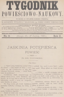 Tygodnik Powieściowo-Naukowy. R.2, 1885, No. 9