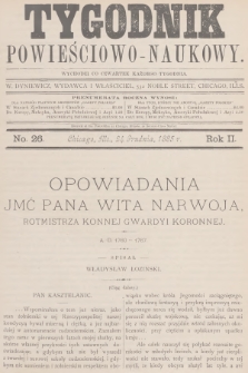 Tygodnik Powieściowo-Naukowy. R.2, 1885, No. 26