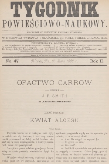 Tygodnik Powieściowo-Naukowy. R.2, 1886, No. 47