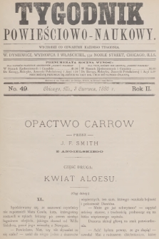 Tygodnik Powieściowo-Naukowy. R.2, 1886, No. 49