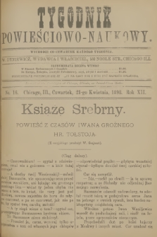 Tygodnik Powieściowo-Naukowy. R.12, 1898, No. 16
