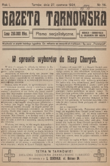Gazeta Tarnowska : pismo socjalistyczne. R.1, 1924, nr 16