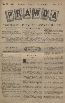 Prawda : tygodnik polityczny, społeczny i literacki. 1905, nr 12