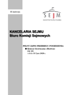 Pełny Zapis Przebiegu Posiedzenia Komisji Gospodarki i Rozwoju (nr 13) z dnia 15 lipca 2020 r.