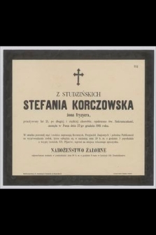 Stefania z Studzińskich Korczowska : żona fryzyera, [...] zasnęła w Panu dnia 27-go grudnia 1901 roku