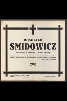 Romuald Smidowicz [...] zmarł dnia 23 września 1941 roku [...]