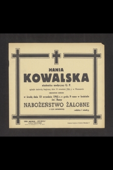 Hania Kowalska [...] zginęła śmiercią tragiczną dnia 10 września 1944 r. w Warszawie […]