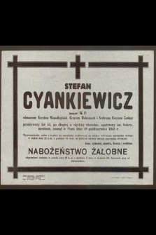 Stefan Cyankiewicz major W. P. [...] zasnął w Panu dnia 19 października 1948 r.
