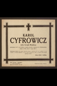Karol Cyfrowicz radca Zarządu Miejskiego [...] zasnął w Panu dnia 27 maja 1945 r.