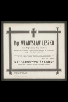 Mgr Władysław Leszko radca Wojewódzkiej Rady Narodowej [...] zasnął w Panu dnia 2 grudnia 1950 r. [...]