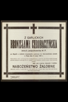 Bronisława Chrobaczyńska z Garlickich żona b. podpułkownika W. P. [...] zasnęła w Panu dnia 14 maja 1948 r.