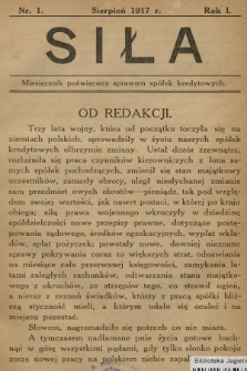 Siła : miesięcznik poświęcony sprawom spółek kredytowych. R.1, 1917, nr 1