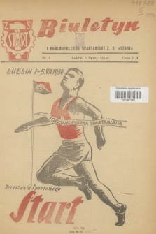 Biuletyn I Ogólnopolskiej Spartakiady Z. S. „Start”. 1954, nr 1