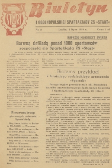 Biuletyn I Ogólnopolskiej Spartakiady Z. S. „Start”. 1954, nr 2