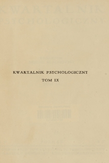 Kwartalnik Psychologiczny. T.9, 1937, Spis rzeczy